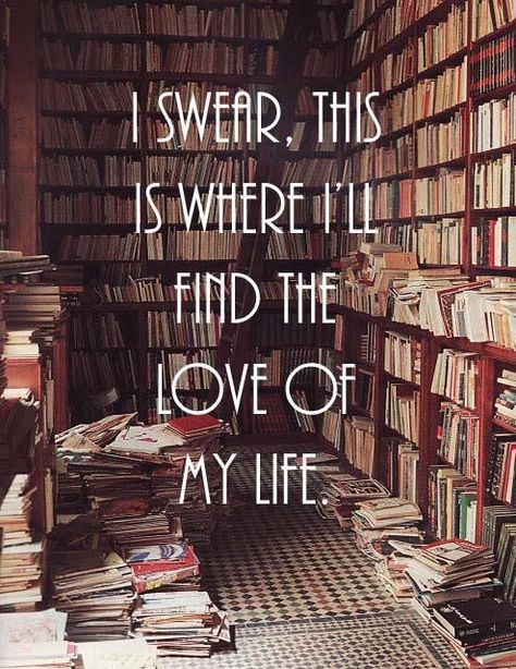 Ideal: Meeting the love of your life in a bookstore - Imgur Lots Of Books, Reading Quotes, World Of Books, Book Memes, Book Shelf, Book Nooks, Book Fandoms, I Love Books, Book Of Life