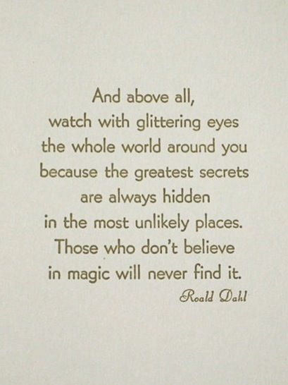 Those who don't believe in magic will never find it. Those Who Don’t Believe In Magic Will Never Find It, Glitter Eyes, Believe In Magic, Find It, Quotes To Live By, Einstein, Finding Yourself, Inspirational Quotes, Quotes