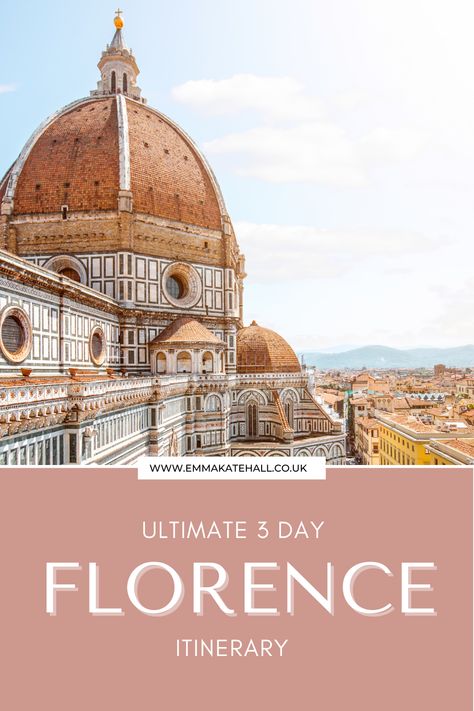 Ultimate 2 Day Florence Itinerary. The Duomo dome. Florence 3 Day Itinerary, Florence Italy Itinerary, Tuscany Italy Countryside, Kate Hall, Florence Guide, Florence Itinerary, Italian Honeymoon, Florence Travel Guide, Emma Kate