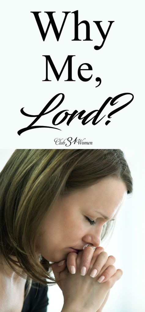 We know that sometimes life can be overwhelmingly hard and so we cry out “why me, Lord?” But we aren’t the only ones who have felt this way. via @Club31Women Why Me Lord, Mums The Word, Why Me, Intentional Parenting, Virtuous Woman, Spiritual Prayers, In Christ Alone, Proverbs 31 Woman, Cry Out