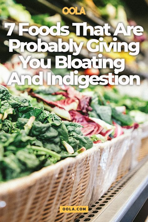 7 Foods That Are Probably Giving You Bloating And Indigestion Foods For Indigestion, Abdominal Pain Relief, List Of Foods, Diet Ideas, Food Lists, Lettuce, Healthy Food, Healthy Recipes, Diet