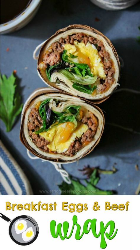 Breakfast Eggs and Beef Wrap- It is a quick, yet perfectly tasty meal to get you through your busy day. Wrap Breakfast, Ground Beef Breakfast, Beef Wraps, Wrap Recipe, Breakfast Eggs, Breakfast Wraps, Warm Breakfast, Egg Recipes For Breakfast, Egg Breakfast