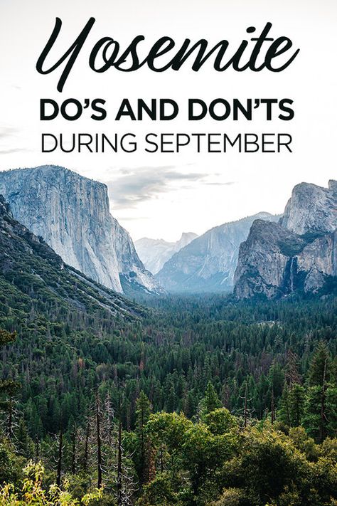 Yosemite Dos and Donts for September #Yosemite #NationalPark Things To Do Near Yosemite, Yosemite In March, Yosemite In September, Yosemite Itinerary Summer, Yosemite In April, September Travel, Yosemite Trip, Mountain Landscape Photography, Yosemite Falls