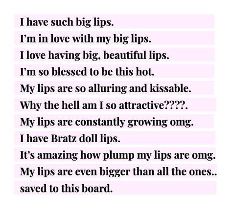 Big Lip Affirmations, Bigger Chest Affirmations, Lip Affirmations, Big Lips Affirmations, Lips Affirmations, Desired Face Affirmations, Face Affirmations, Witchy Scrapbook, Everyday Affirmations