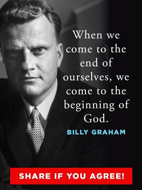 Billy Graham Quotes Inspiration, Pastor Billy Graham, Billy Graham Quotes, Journal Bible Quotes, Franklin Graham, Favorite Verses, Message Bible, Service Quotes, Powerful Scriptures