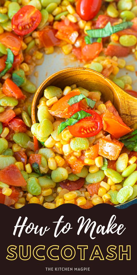 succotash Southern Succotash Recipe, Sucatash Recipe Simple, Succotash Recipe Easy, Sucatash Recipe, Summer Succotash, Succotash Recipe, Corn Succotash, Beans And Tomatoes, Lent Recipes