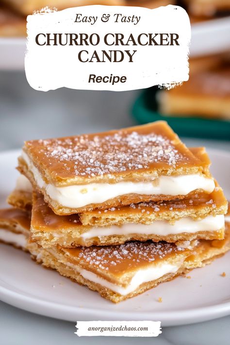 Churro Cracker Candy - An Organized Chaos Cinder Toffee Recipe, Toffee Bars Recipe Saltines, Churro Dessert Bar, Cinnamon Crackers Recipe, Saltine Churros, Quick Dessert For 2, Churro Oyster Crackers Recipe, Club Crackers Recipes, Cracker Candy Recipe Ritz