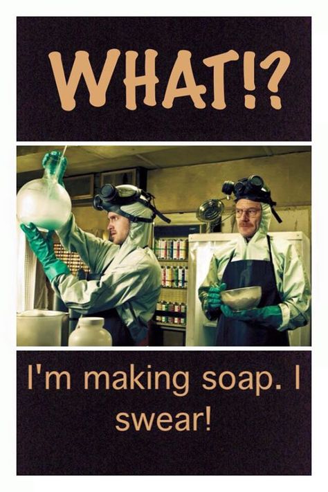 Soap Quotes, Making Soap, Breaking Bad, Creative Process, Soap Making, Thoughts Quotes, Bath And Body, Funny Quotes, Soap