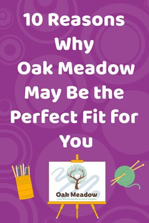 10 Reasons Why Oak Meadow Homeschool Curriculum May Be The Perfect Fit | Oak Meadow Oak Meadow, Toddler Homeschool, Learning Support, Homeschool Kindergarten, Primary Teachers, Religious Education, Go Hiking, Home Education, Home Learning