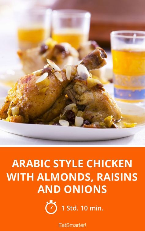 Arabic Style Chicken with Almonds, Raisins and Onions - simple dish - A recipe idea by EAT SMARTER | Poultry, Cooking on vacation, African, Arabic, Moroccan #chicken #recipes Healthy Delicious Recipes, Moroccan Chicken, Arabic Style, Small Chicken, Citrus Juice, Onion Recipes, Healthy Delicious, Food Shows, Eat Smarter