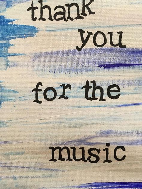 Thank You For The Music Quotes, Mamma Mia Lyrics Aesthetic, Thank You For The Music, Abba Gift Ideas, Thank You For The Music Abba, Abba Songs Quotes, Abba Lyrics Quotes, Mama Mia Poster, Mama Mia Quotes