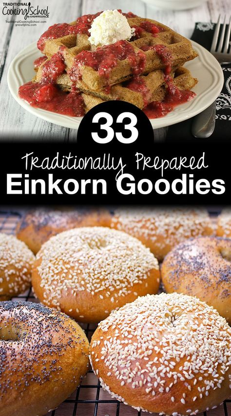 Einkorn Tortilla Recipe, Mockmill Recipes, Einkorn Bread Machine Recipe, Einkorn Recipe, Ancient Wheat, Artisanal Kitchen, Einkorn Sourdough, Ancient Grains Recipes, Einkorn Bread