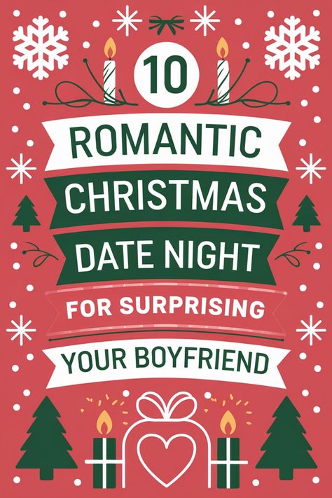 Looking to add some extra magic to your holiday season? Check out these 10 romantic Christmas date night ideas that are sure to surprise and delight your boyfriend. From cozy movie nights by the fire, to ice skating under twinkling lights, there's something special for every couple to enjoy together this festive season. Show him how much he means to you with a thoughtful and unforgettable experience that will create lasting memories and strengthen your bond. Date Invitation Boyfriend Cute Ideas, Boyfriend Movie Night, Christmas Things To Do With Boyfriend, Romantic Night For Him, Christmas Date Night At Home, Surprises For Your Boyfriend, Christmas Date Night, Christmas Light Tour, Winter Picnic