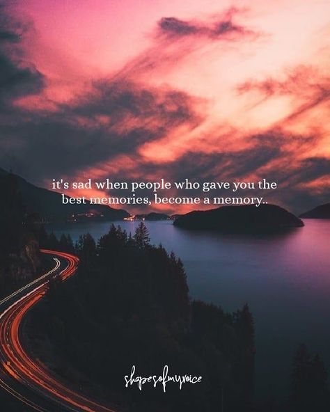 Best memories become a memory Just A Memory Quotes, Sweet Life Quotes, Beautiful Life Quotes, Cherish Life Quotes, Cherish Quotes, Intuition Quotes, Life Is Beautiful Quotes, Memory Pictures, Happy Life Quotes