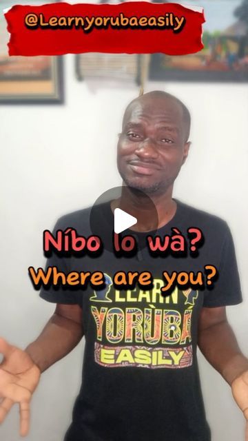 Call Husband, Yoruba Language, Enroll Now, Follow Us, To Learn