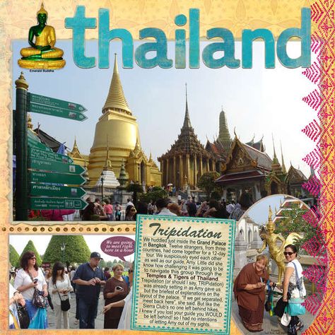 2012 Thailand 2 - Grand Palace, Bangkok Thailand Scrapbook Layouts, Thailand Scrapbook, Photo Book Inspiration, Grand Palace Bangkok, Travel Journal Pages, Holiday Scrapbook, Thailand Photos, Grand Palace, Thailand Holiday