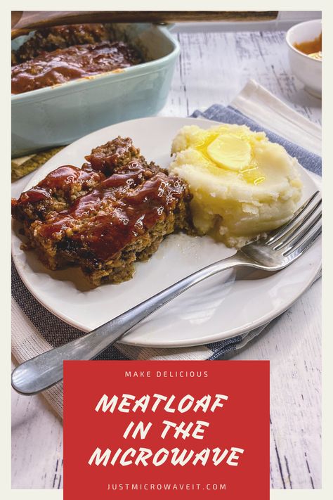 Come learn how to easily make juicy, delicious Microwave Meatloaf that your friends and family will rave about and then beg for the recipe! #justmicrowaveit #microwaverecipes #meatloafrecipes #easyrecipes Easy Microwave Dinner Recipes, Dinner Microwave Recipes, Microwave Meatloaf Recipes Easy, Microwave Meatloaf, Anyday Microwave Recipes, Microwave Recipes Dinner, Microwaved Mac And Cheese, Microwave Cooking Recipes, Baked Meatloaf