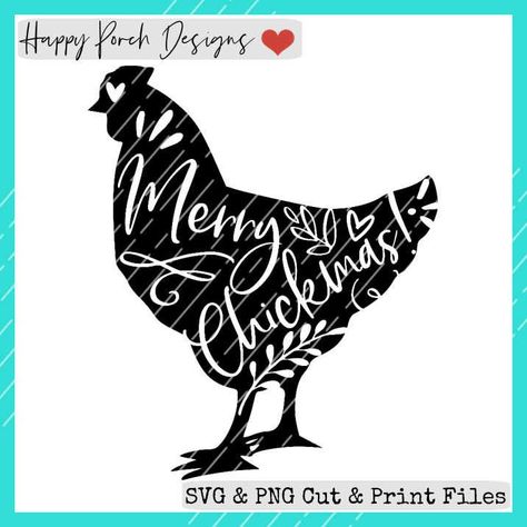 Merry Chickmas, Chicken Svg, Christmas Chicken, Band Mom, Merry Christmas Svg, Tree Svg, Chicken Lovers, Porch Design, Png Christmas