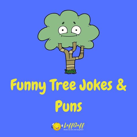 Tree Jokes, Christmas Tree Jokes, Christmas Tree Puns, Leaf Puns, Toddler Jokes, Tree Puns, Nature Puns, Plant Jokes, Funny Tree