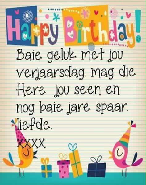 Lekker verjaar Laat Verjaarsdagwense Afrikaanse, Laat Verjaarsdagwense, Verjaarsdagwense Afrikaanse, Lekker Verjaar, Best Happy Birthday Quotes, Best Birthday Wishes Quotes, Funny Happy Birthday Images, Funny Happy Birthday Meme, Birthday Wishes For Daughter