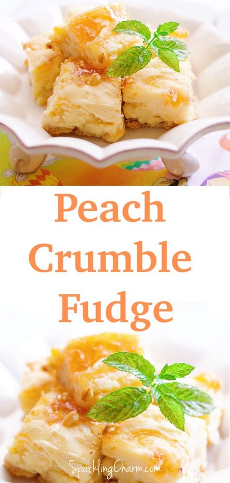 Easy Peach Crumble Fudge! #peaches #peachfudge #Fudge #peachcrumble Peach Fudge, Peach Crumble Bars, Vanilla Granola, Peach Crumble, Fudge Ingredients, Crumble Bars, Peach Cake, Fudge Easy, Peach Recipe