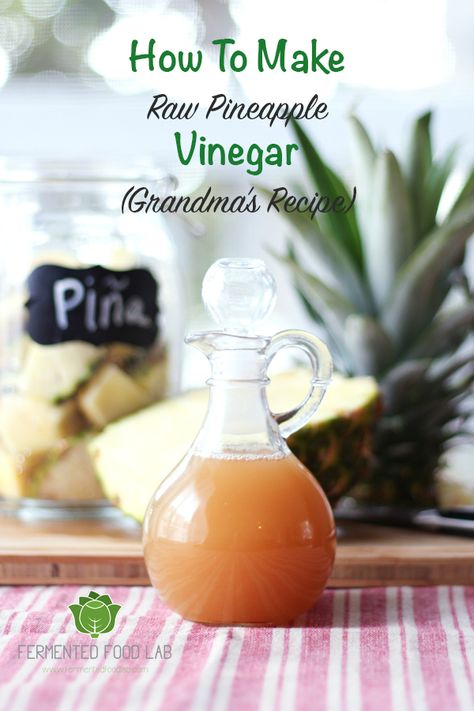 Raw pineapple vinegar recipe. It's sour and tangy like most vinegars but with a hint of pineapple flavor. Great in dressings, sauces and marinades. Making Vinegar, Homesteading Food, Pineapple Vinegar, Diy Vinegar, Vinegar Recipes, Homemade Ingredients, Grandma's Recipes, Fermentation Recipes, Vinegar Dressing