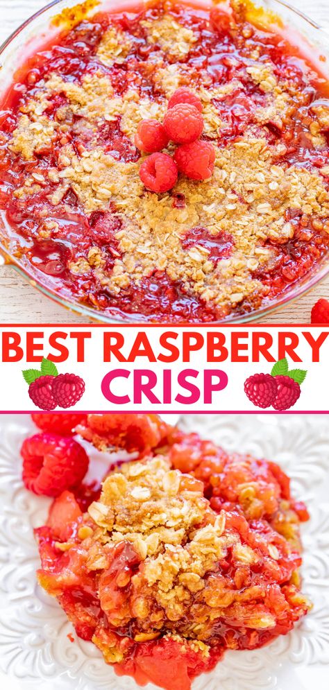 Easy Raspberry Crisp - Fresh raspberries topped with a buttery oatmeal and brown sugar crumble are the PERFECT combination! Baked to bubbly, juicy perfection and served with whipped cream or vanilla ice cream, this is a FAST and EASY summer dessert that everyone LOVES! Peach Raspberry Crisp, Raspberry Crisp, Fruit Crisp Recipe, Raspberry Bread, Fast Easy Desserts, Easy Summer Dessert, Raspberry Crumble, Blueberry Crisp, Averie Cooks