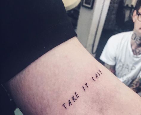 take it easy Take It Easy Tattoo, Easy Tattoo Ideas, Easy Tattoo, Tattoos Cute, Small Tats, Tattoo Inspiration Men, Awesome Tattoos, Baby Tattoos, Tat Ideas