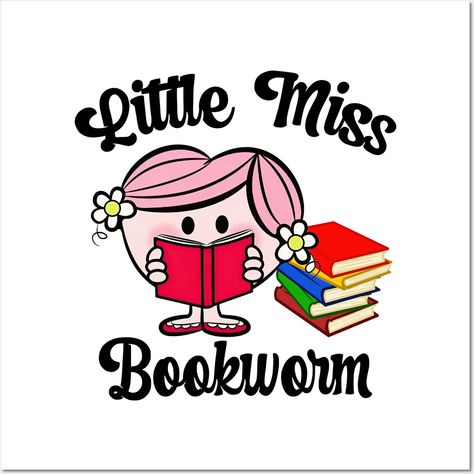 Little Miss Bookworm Reading Book Bookish Reader Gift lts-d -- Choose from our vast selection of art prints and posters to match with your desired size to make the perfect print or poster. Pick your favorite: Movies, TV Shows, Art, and so much more! Available in mini, small, medium, large, and extra-large depending on the design. For men, women, and children. Perfect for decoration. Library Poster Design Ideas, Books Gift Aesthetic, Bookish Posters Art Prints, Reading Widget, Sublimation Bookmarks, Kobo Screensaver, Book Cutout, Gift Ideas For Bookworms, Librarian Glasses