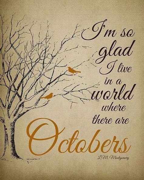 World Where There Are Octobers, Kelsey Rose, Autumn Quotes, Fabulous Fall, Happy Fall Y'all, Harvest Moon, Autumn Beauty, Fall Holidays, E Card