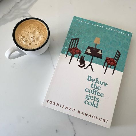 eliza on Instagram: "remember to drink the coffee before it gets cold ☕️ a great short read! 🏷 #bookstagram #bookstagrammer #bookrecommendations #booktok…" Before The Coffee Gets Cold Book, Before The Coffee Gets Cold Aesthetic, Toshikazu Kawaguchi, Before The Coffee Gets Cold, Cold Aesthetic, Book Pic, Fav Books, Fully Booked, Book Instagram