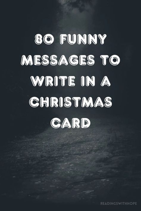 Get ready to spread laughter this holiday season with 80 funny messages to write in a Christmas card. These witty notes are perfect for friends and family alike. Endearing Words, Funny Notes To Friends, Christmas Card Ideas Writing, Christmas Card Origami, Christmas Card Verses Messages, Funny Christmas Messages For Cards, What To Write In A Christmas Card Family, Funny Christmas Message Board, Inside Of Christmas Cards Ideas