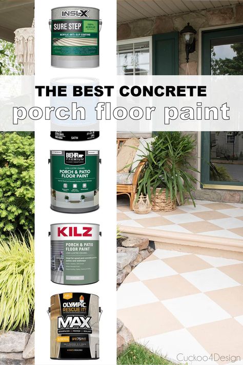 The best paint to use for a concrete porch or patio floor - Cuckoo4Design Cement Porch Paint Ideas, Painted Outdoor Concrete, Concrete Paint Patio, Concrete Porch Paint, Painted Concrete Outdoor, Best Concrete Paint, Modern Front Porch Decor, Concrete Front Steps, Outdoor Paint Colors