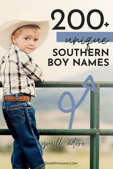 The ultimate list of the best southern boy names for your sweet little gentleman! Here you’re sure to find the perfect southern baby boy name! From southern boy names country, southern boy names unique, to strong southern boy names, you'll find it all on our southern boy names list! #southernboynames #babynames #boynames #babyboynames Cowboy Names For Boys, Southern Baby Boy Names, Two Syllable Boy Names, Country Baby Boy Names, One Syllable Boy Names, Male Baby Names, Southern Boy Names, Country Boy Names, Romantic Girl Names