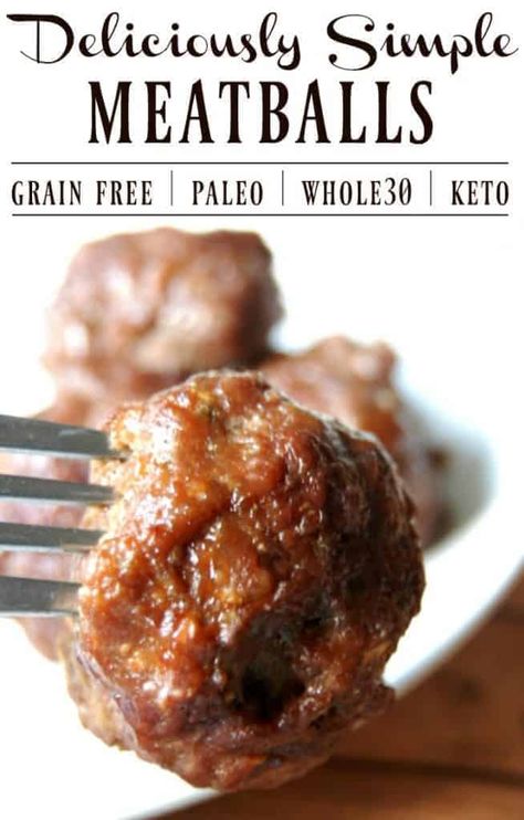 Whole30 Potluck Recipes, Simple Meatballs, Whole 30 Keto, The Best Meatballs, Paleo Menu, Keto Meatballs, Gluten Free Meatballs, Lectin Free, Best Meatballs