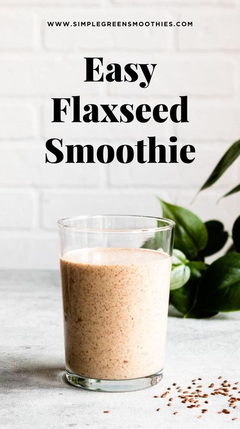 Flaxseed is a superfood with fat, protein and fiber; all great additions to your morning! This flaxseed smoothie will fill you with energy. Flaxseed In Smoothies, Smoothies With Flax Seed Recipes, Flaxseed Smoothie Recipes, How To Eat Flax Seed, Flax Seed Smoothie, Flax Smoothie, Food Recipes For Dinner Healthy, Healthy Foods Recipes, Healthy Easy Meals