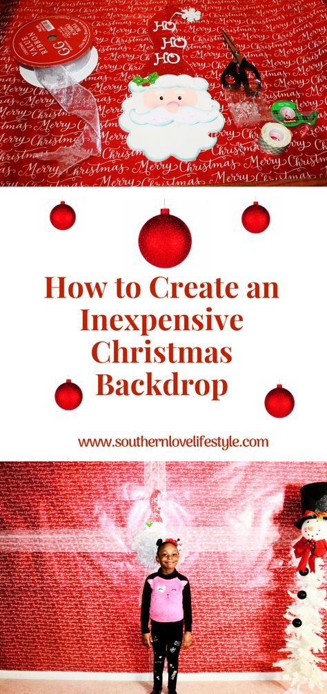 Hey Y'all! A Christmas backdrop is something that is needed at any holiday party.  In this post, I’m going to show y’all how to make an inexpensive backdrop with wrapping paper.  I am extremely excited because I love to entertain and the best thing about throwing parties are the memories that are being made. I am also a photographer, so I am believer in taking pictures at any event that I have or any event that I attend. #christmaspartyideas#christmasdecoratingideas#diy#christmasdecor# Christmas Backdrops For Photos Diy Simple, Wrapping Paper Backdrop Christmas, Photo Backdrop Diy Christmas, Christmas Photography Backdrops Diy, Pictures With Santa Backdrop Diy, Wrapping Paper Photo Backdrop, Christmas Photo Back Drop Ideas, Diy Holiday Backdrop Ideas, Christmas Party Photo Backdrop Ideas