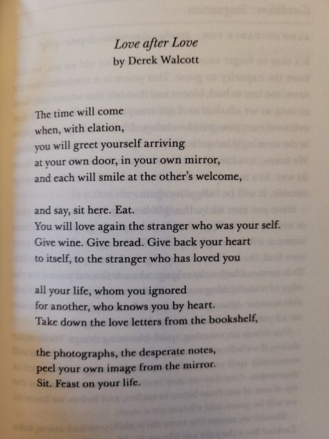 Love After Love, Derek Walcott, Love Again, Love You All, Love Letters, Love You, Quotes