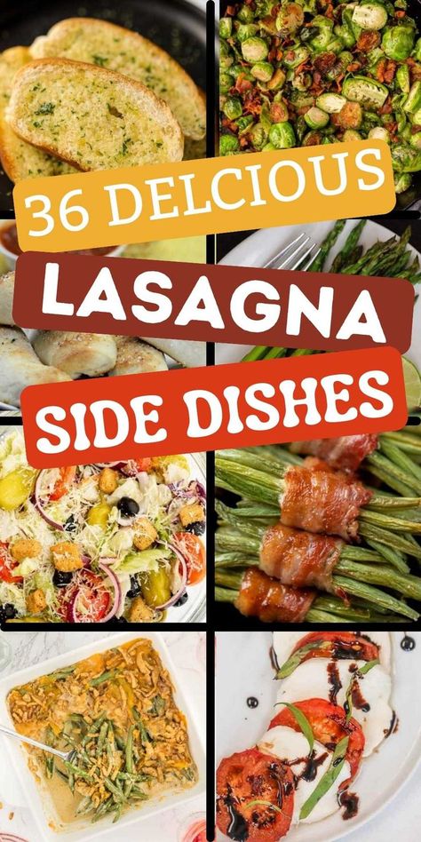 Best Side Dishes For Lasagna, Side Dishes To Go With Lasagna, Italian Dinner Side Dishes, Side Dishes With Lasagna, Side Dishes For Italian Food, Appetizers For Lasagna Dinner, Side Dishes For Lasagna Dinner, Sides For Lasagna Dinners, Side Dishes For Spaghetti