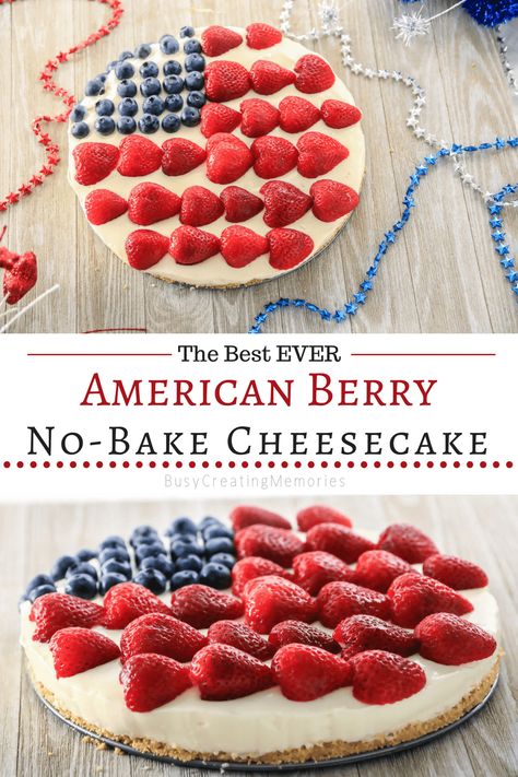 Need a quick surefire winner for the summer parties or patriotic holidays? Try the best ever easy American Berry no-bake cheesecake pie recipe.  With condensed milk, fresh strawberry and blueberries, and a creamy sweet & tart lemon flavor. 4th Of July Desserts No Bake Cheesecake, No Bake Patriotic Cheesecake, American Flag Cheesecake, 4th Of July No Bake Cheesecake, Homeschool Recipes, 4th Of July Cheesecake, Patriotic Cheesecake, Flag Desserts, Recipe With Condensed Milk