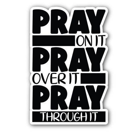 Pray On It Over It Through It These vinyl decals are designed to make you stand out in a unique way. With two pieces included in the package, they're the perfect size for customizing your car, laptop, water bottle, or any other item you want to decorate. Easy to apply and remove, these decals offer long-lasting durability and resist fading, ensuring your design remains vibrant and striking for seasons to come. The smooth adhesive won't damage surfaces, so you can effortlessly update your look wh Pink Essentials, Christian Thoughts, Godly Things, Pray On It, Toyota Ae86, Christian Tee Shirts, Art Merchandise, Simple Projects, I Love You God