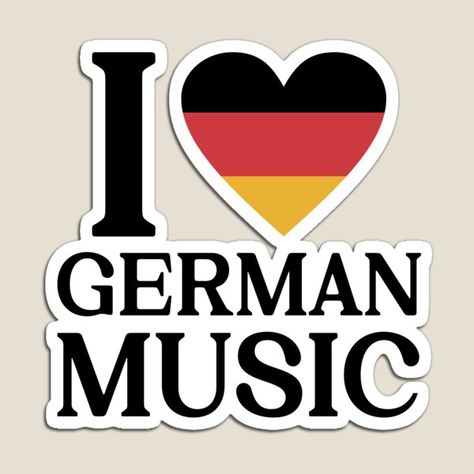 I Love German Music. Design with the German flag • Millions of unique designs by independent artists. Find your thing. German Music, Europe Germany, German Flag, Money Pictures, Music Design, Language Learning, Colorful Prints, Sell Your Art, Independent Artist