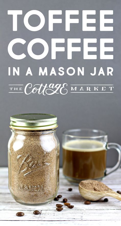 Coffee Mixes In A Jar Homemade Gifts, Mason Jar Iced Coffee, Coffee In A Jar Gift Ideas, Dry Coffee Mix Recipes, Coffee Mason Jar Gift Ideas, Coffee Mixes In A Jar, Hot Drink Mixes In A Jar, Coffee Mix Recipes, Diy Coffee Gifts