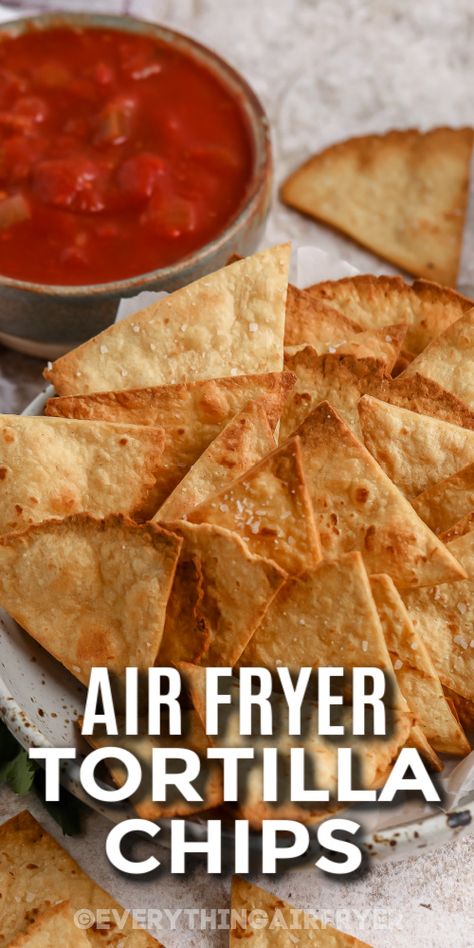 a plate of air fryer tortilla chips with a title Air Fryer Tortilla Chips, Healthy Tortilla Chips, Air Fryer Tortilla, Fried Tortilla Chips, Healthy Tortilla, Chip Recipe, Tortilla Chip Recipe, Tortilla Chip, Homemade Tortilla