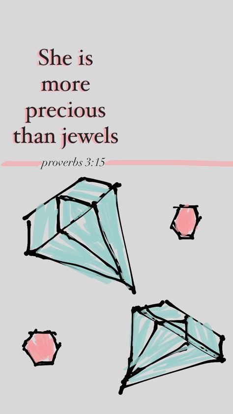 Proverbs Drawings, Proverbs 3 15 Wallpaper, Proverbs 3:15, Proverbs 3 15, Dreamer Quotes, Scripture Images, Christian Graphic Tees, Gamer Quotes, Comforting Bible Verses