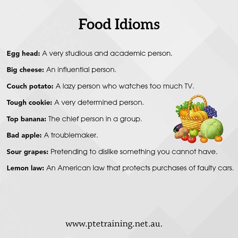 Food Idioms! Food Idioms, Sour Grapes, Bad Apple, Tough Cookie, Unusual Words, Couch Potato, Top Banana, Quick Saves