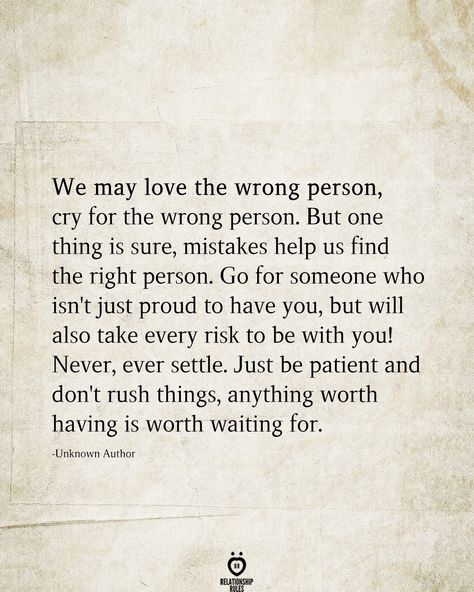 Love The Wrong Person, The Right Person Quotes, Love Again Quotes, Romantic Sayings, Waiting Quotes, Finding Love Again, Quotes About Relationships, Finding Love Quotes, About Relationships