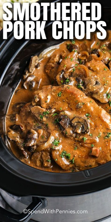 Crock Pot Pork Chops (with gravy) - Spend With Pennies Mushroom Onion Gravy, Slow Cooker Pork Chops Recipes, Pork Chops Smothered, Crock Pot Pork Chops, Pork Chops Recipes, Boneless Pork Chop Recipes, Pork Crockpot Recipes, Pork Chop Recipes Crockpot, Simple Crockpot