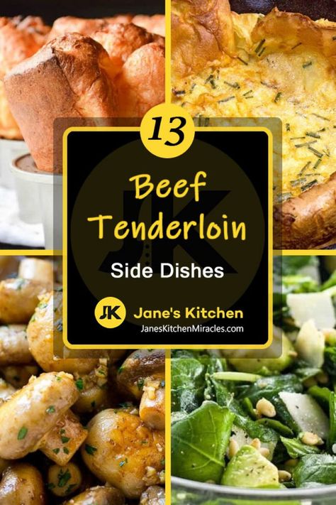 What to Serve with Beef Tenderloin: 13 Out of This World Sides - Janes Kitchen Miracles Tenderloin Side Dishes, Side Dishes Christmas, Beef Tenderlion, Christmas Dinner Sides, Beef Tenderloin Recipes, Beef Tenderloin Roast, Filet Mignon Recipes, Tenderloin Roast, Christmas Side Dishes