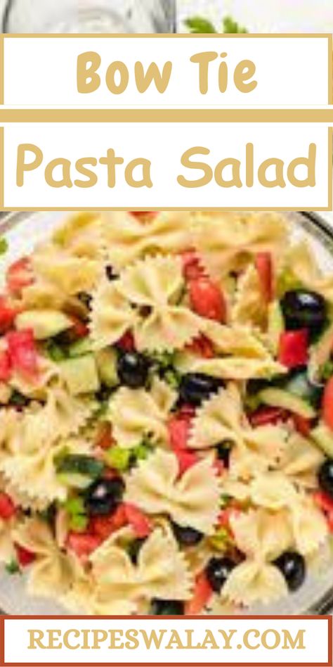 Looking for a refreshing and vibrant dish that can be the star of any gathering? Look no further than this Bow Tie Pasta Salad Recipe. Perfect for ... Bowtie Pasta Recipes Salad, Easy Bowtie Pasta Salad Recipes, Bow Tie Pasta Salad, Easy Bow Tie Pasta Salad Recipes, Summer Bowtie Pasta Salad, Cold Pasta Salad Recipes Bow Ties, Bowtie Pasta Salad, Popular Side Dishes, Bowtie Pasta